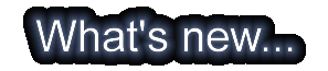 Whats new...